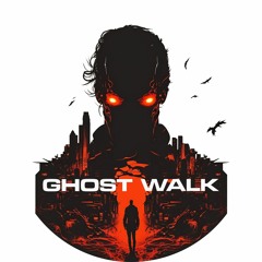 The Ghost That Walks