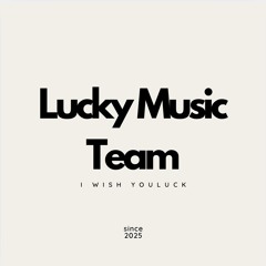 📌 Lucky Music Team | Thanh Tú ft VIC