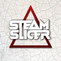 Steam Slicer