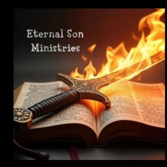 🩸 Eternal Son Ministries 🩸