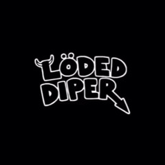 Löded Dïper