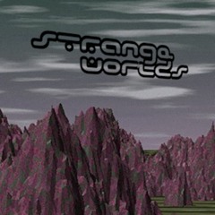 strangeworlds - missedcalls