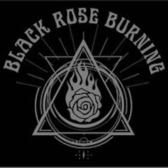 Black Rose Burning