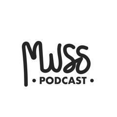 MussPodcast