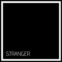 stranger