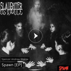 Slaughter Us Whole - Satan Is Among Us (Horror Night)