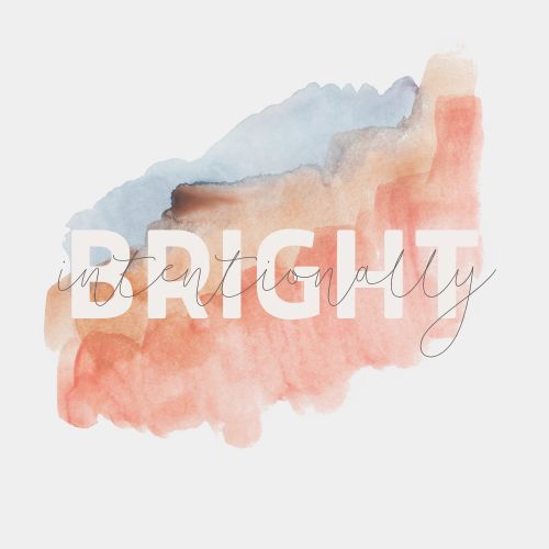 Intentionally Bright