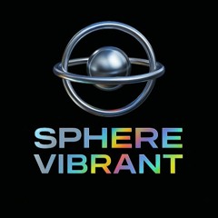 Sphere Vibrant