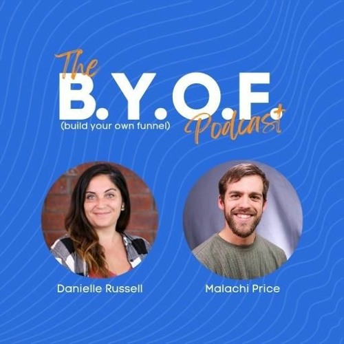 BYOF - Build Your Own Funnel Podcast’s avatar