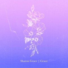 Sharon Grace
