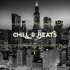 ChiLL & BeaTs