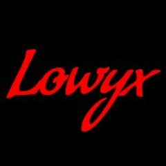 Lowyx