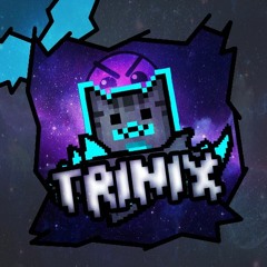 TrinixMusicUwU