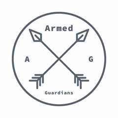 Armed Guardians
