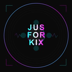 JusForKix