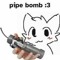 Boykisser with pipe bomb :3