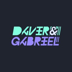 Davir & Gabriel