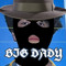 Big Dady
