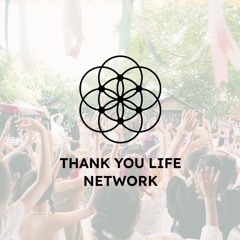 Thank You Life Network