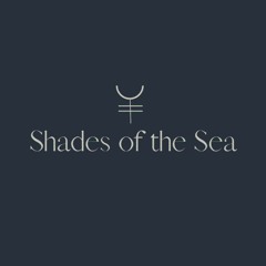 Shades of the Sea