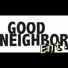 Good Neighbor Ent.