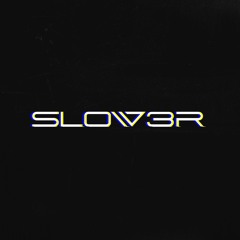 SLOW3R