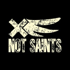 Not Saints