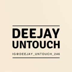 DJ UNTOUCH