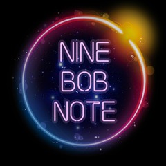 Nine Bob Note