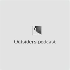 Outsiders Podcast