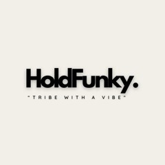 HoldFunky