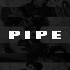 PIPE
