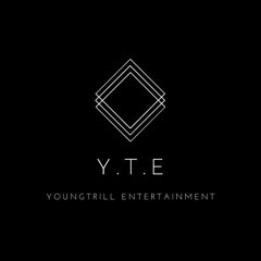 Youngtrill Entertainment (Y.T.E)