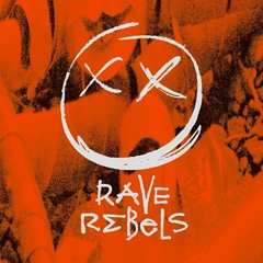 Rave Rebels