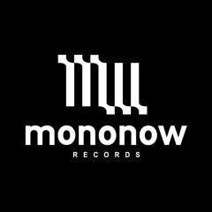 Mononow Records