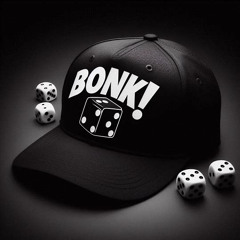BONK!