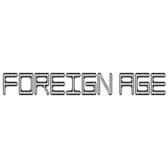 Foreign Age