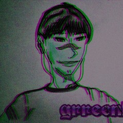 𝔤𝔯𝔯𝔢𝔢𝔫𝔥_