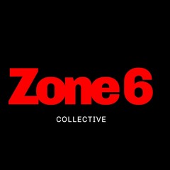 Zone 6 Collective