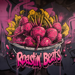 Roastin’ Beats
