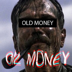 Old Money