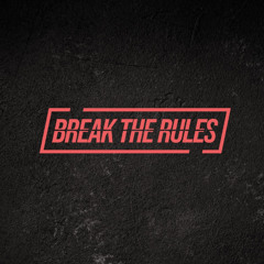 Break The Rules Records