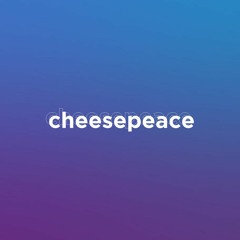 cheesepeace