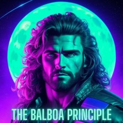 The Balboa Principle
