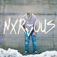 Nxrvous ☁ ☁ ☁