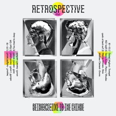 Retrospective 4tet