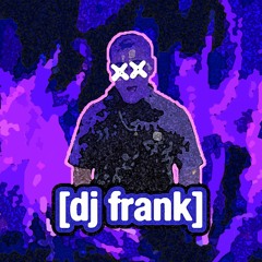 [dj frank mashups]