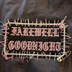 farewell goodnight
