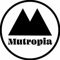 MUTROPIA
