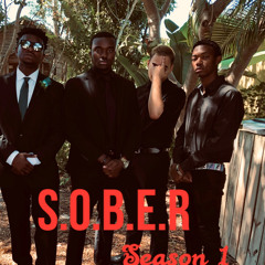 S.O.B.E.R